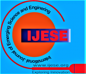 International Journal of Emerging Science and Engineering (IJESE)